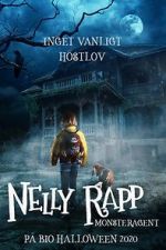 Watch Nelly Rapp: Monster Agent Niter