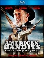 Watch American Bandits: Frank and Jesse James Niter