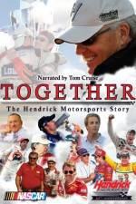 Watch Together The Hendrick Motorsports Story Niter