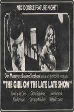 Watch The Girl on the Late, Late Show Niter