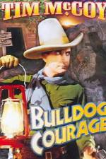Watch Bulldog Courage Niter