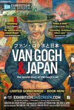 Watch Exhibition on Screen: Van Gogh & Japan Niter