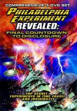 Watch The Philadelphia Experiment Revealed: Final Countdown to Disclosure from the Area 51 Archives Niter