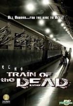Watch Train of the Dead Niter