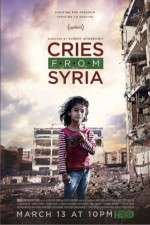 Watch Cries from Syria Niter
