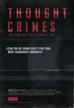 Watch Thought Crimes: The Case of the Cannibal Cop Niter