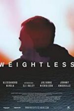Watch Weightless Niter