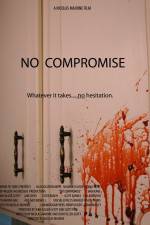 Watch No Compromise Niter