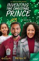 Watch Inventing the Christmas Prince Niter