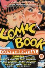 Watch Comic Book Confidential Niter