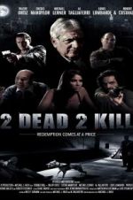 Watch 2 Dead 2 Kill Niter