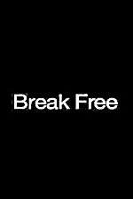 Watch Break Free Niter
