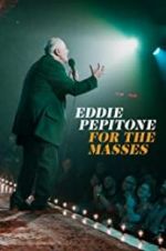 Watch Eddie Pepitone: For the Masses Niter