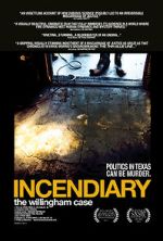 Watch Incendiary: The Willingham Case Niter