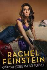 Watch Amy Schumer Presents Rachel Feinstein: Only Whores Wear Purple Niter