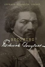 Watch Becoming Frederick Douglass Niter