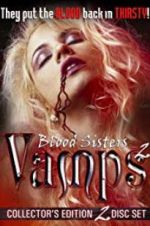 Watch Blood Sisters: Vamps 2 Niter