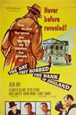 Watch The Day They Robbed the Bank of England Niter
