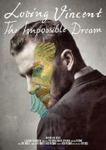 Watch Loving Vincent: The Impossible Dream Niter