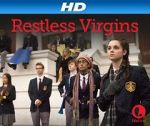 Watch Restless Virgins Niter