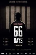 Watch Bobby Sands: 66 Days Niter