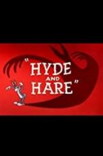 Watch Hyde and Hare Niter
