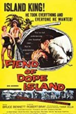Watch The Fiend of Dope Island Niter