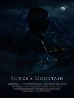 Watch Miner\'s Mountain Niter