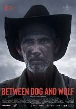 Watch Between Dog and Wolf Niter