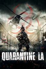 Watch Quarantine L.A. Niter