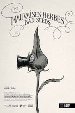 Watch Bad Seeds (Short 2021) Niter