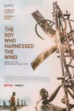 Watch The Boy Who Harnessed the Wind Niter