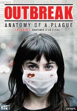 Watch Outbreak: Anatomy of a Plague Niter