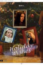 Watch Holiday Wishes Niter