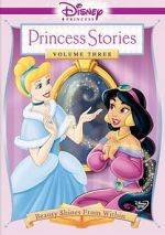 Watch Disney Princess Stories Volume Three: Beauty Shines from Within Niter