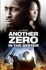 Watch Zero in the System Niter