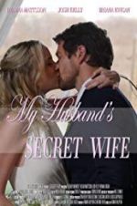 Watch My Husband\'s Secret Wife Niter