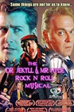 Watch The Dr. Jekyll & Mr. Hyde Rock \'n Roll Musical Niter
