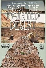 Watch Past the Painted Desert Niter