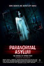 Watch Paranormal Asylum: The Revenge of Typhoid Mary Niter