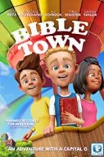 Watch Bible Town Niter