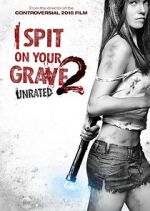 Watch I Spit on Your Grave 2 Niter