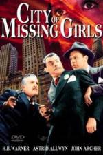 Watch City of Missing Girls Niter
