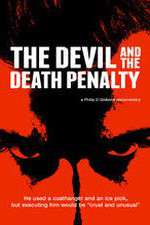 Watch The Devil and the Death Penalty Niter
