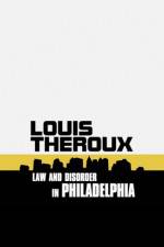 Watch Louis Theroux: Law and Disorder in Philadelphia Niter