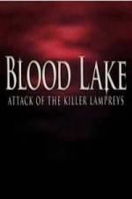 Watch Blood Lake: Attack of the Killer Lampreys Niter