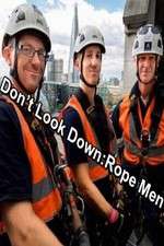 Watch Don't Look Down: Rope Men Niter