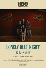 Watch Lonely Blue Night Niter