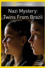Watch National Geographic Nazi Mystery Twins from Brazil Niter