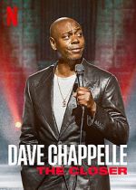 Watch Dave Chappelle: The Closer (TV Special 2021) Niter